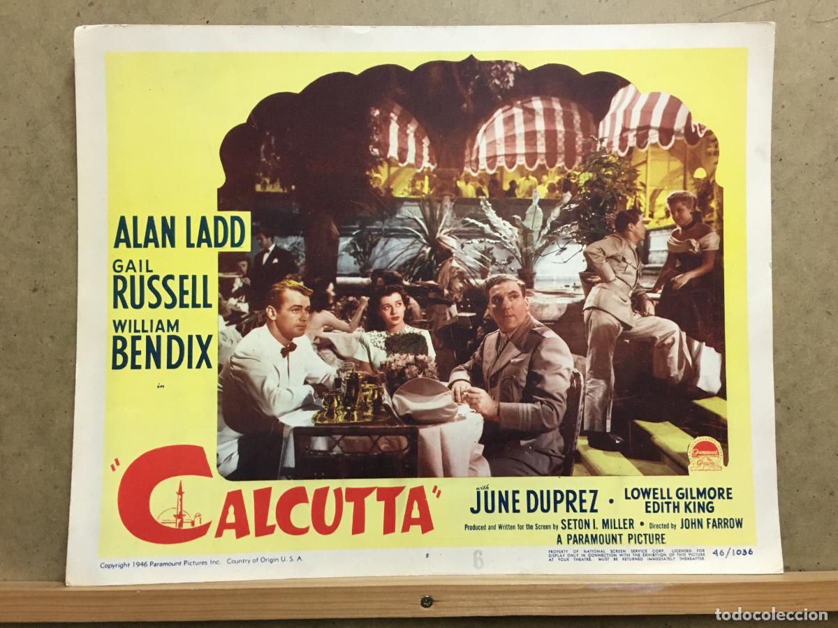Cinema: ACX37 CALCUTA ALAN LADD GAIL RUSSELL FOTOCROMO LOBBY CARD ORIGINAL AMERICANO