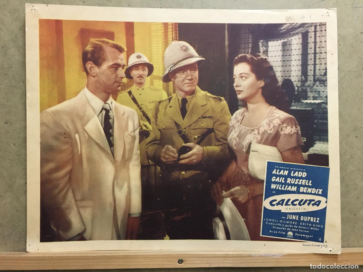Cinema: ACX39 CALCUTA ALAN LADD GAIL RUSSELL FOTOCROMO LOBBY CARD ORIGINAL AMERICANO en espa&ntilde;ol