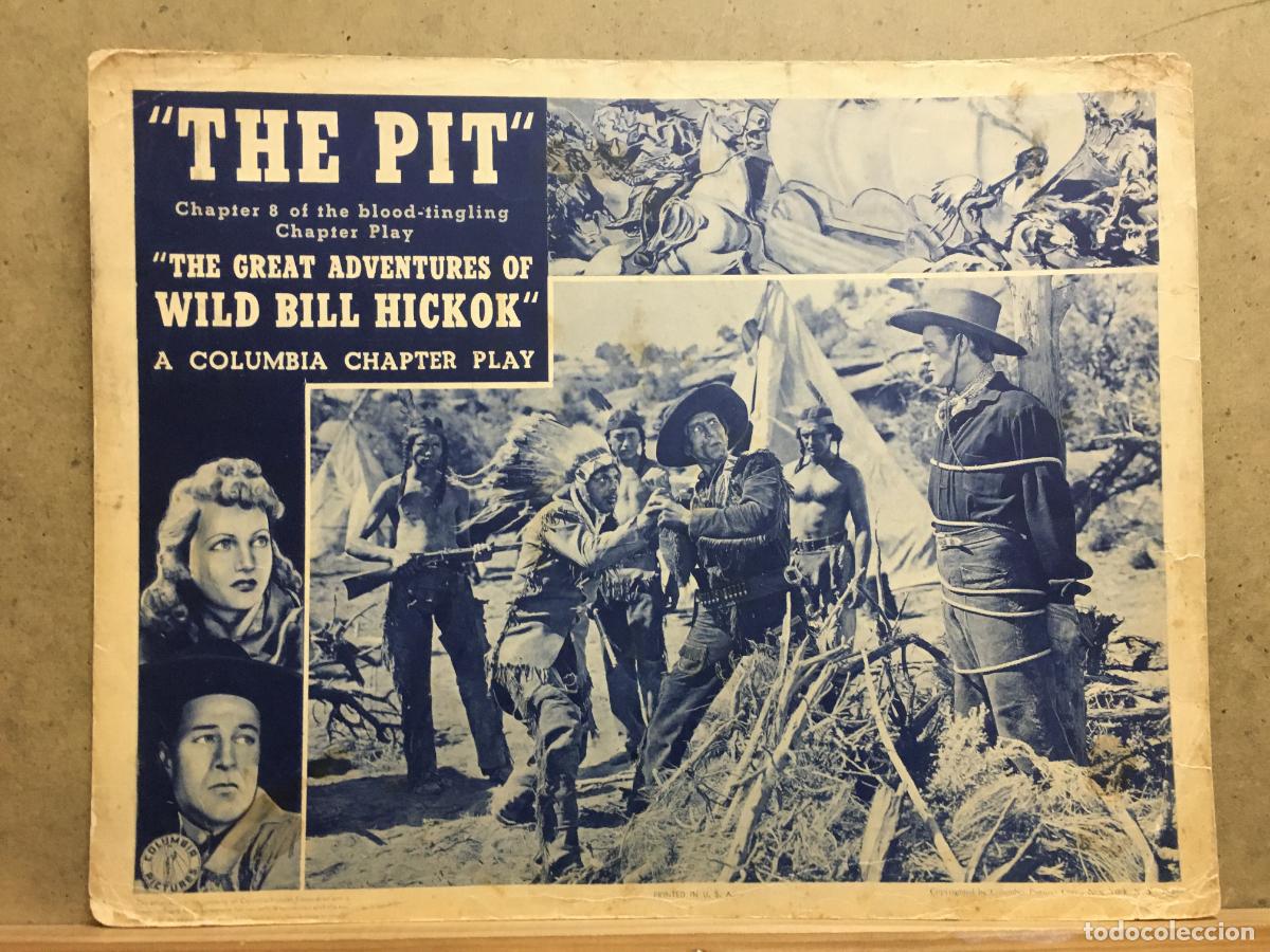 Cine: ACX42 THE GREAT ADVENTURES OF WILD BILL HICKOK BILL ELLIOTT FOTOCROMO LOBBY CARD ORIGINAL AMERICANO