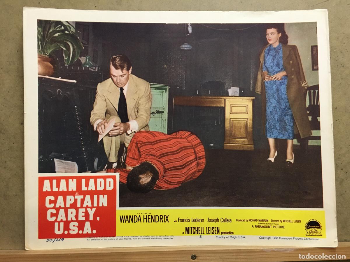 Cine: ACX48 CAPTAIN CAREY USA ALAN LADD WANDA HENDRIX FOTOCROMO LOBBY CARD ORIGINAL AMERICANO