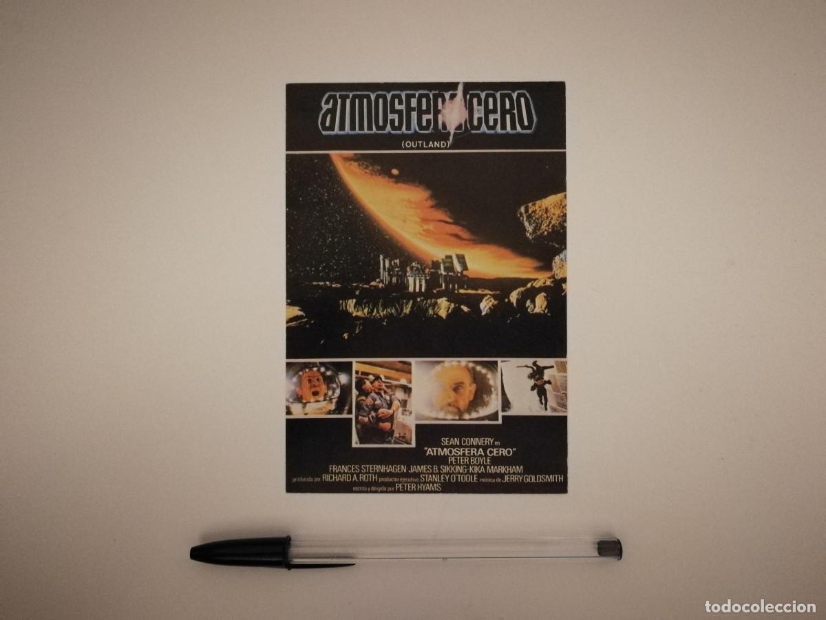 Cine: TARJETA ORIGINAL -10*15- ATMOSFERA CERO - CIENCIA FICCION - SEAN CONNERY