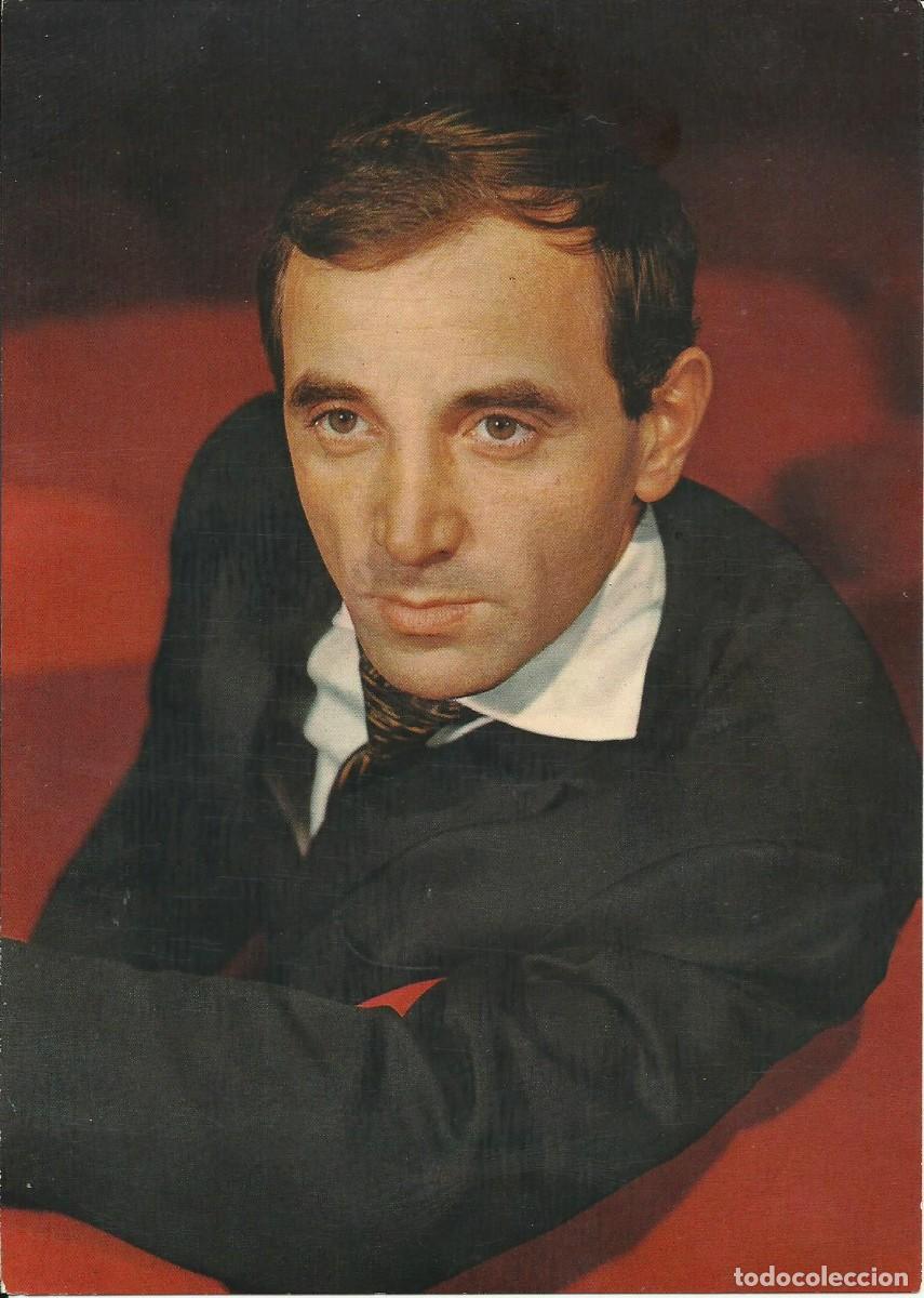 Cine: POSTAL - CHARLES AZNAVOUR - 15cm X 21cm - MUY ANTIGUA - FOTOS