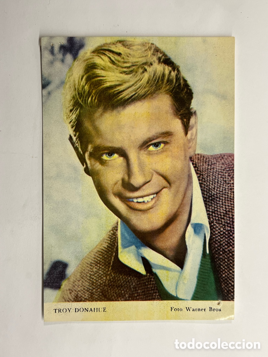 Cine: TROY DONAHUE.. Foto Warner Bros.. . Med&iacute;das: 10,5 x 15,5 cm.,