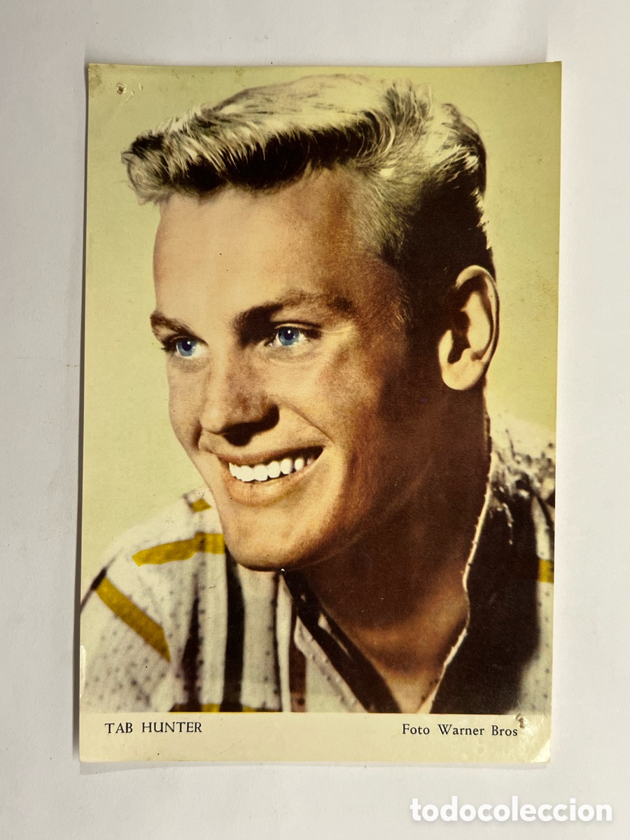 Cine: TAB HUNTER. Foto Warner Bros. Med&iacute;das: 10,5 x 15,5 cm.,