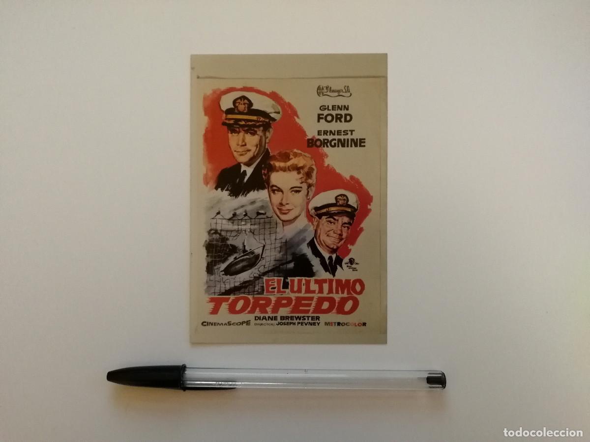 Cine: FOTO -9*13- EL ULTIMO TORPEDO - GLENN FORD - SUBMARINOS