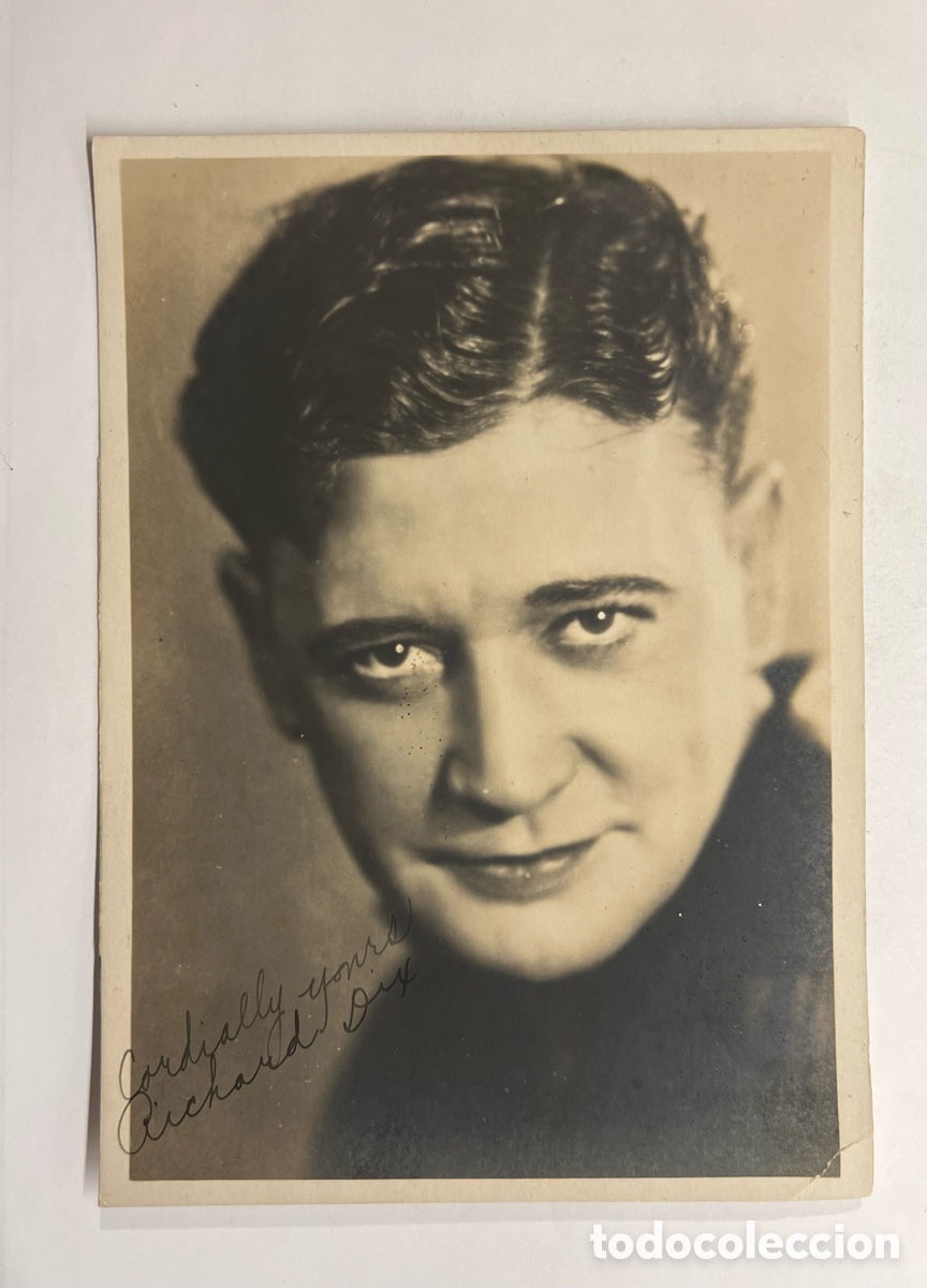 Cine: Richard Dix. Foto con aut&oacute;grafo impreso. Actor estadounidense de principios del cine mudo