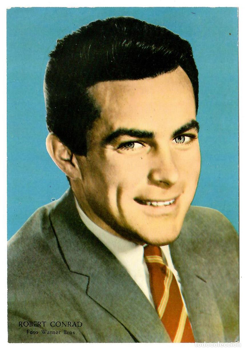 Cin&eacute;ma: Robert Conrad.. Foto Warner Bros. detr&aacute;s en blanco. 10.5 x 15 cms. Vell i Bell