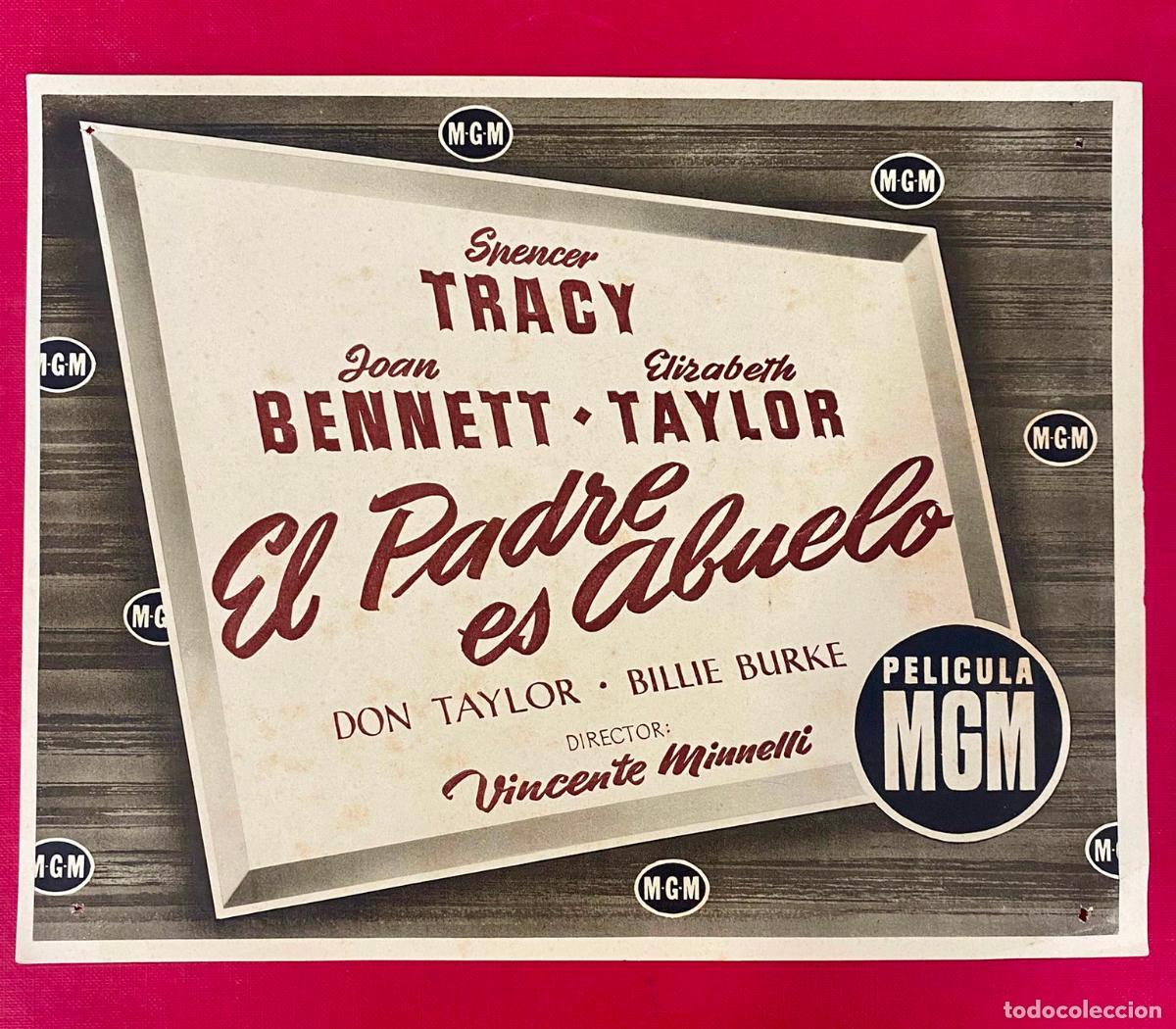 Cine: EL PADRE ES ABUELO. UNA PEL&Iacute;CULA DE METRO GOLDWYN MAYER- 19X23,5 cm