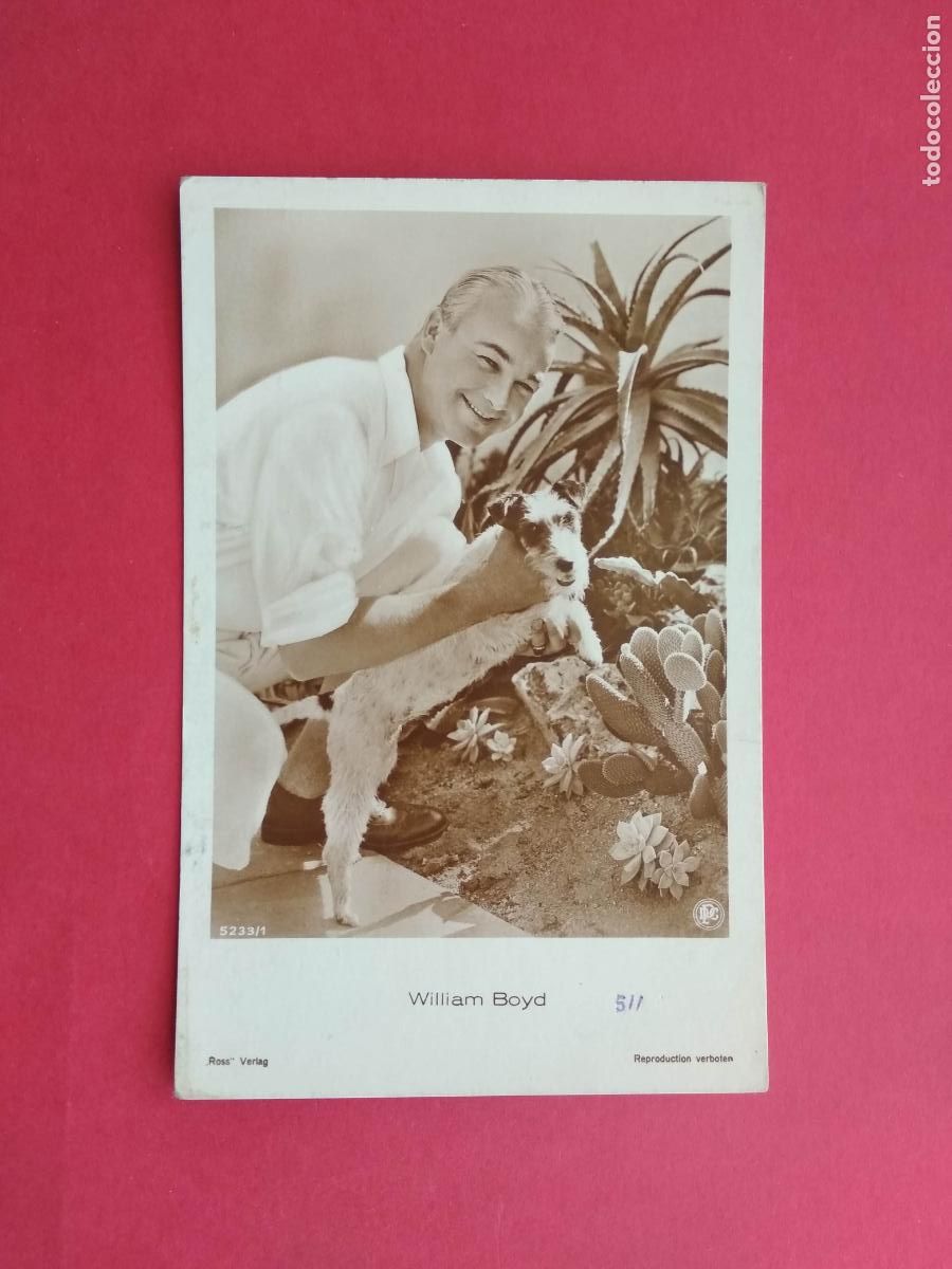 Cinema: TARJETA POSTAL DE CINE PELICULA ACTOR / ACTRIZ , WILLIAM BOYD