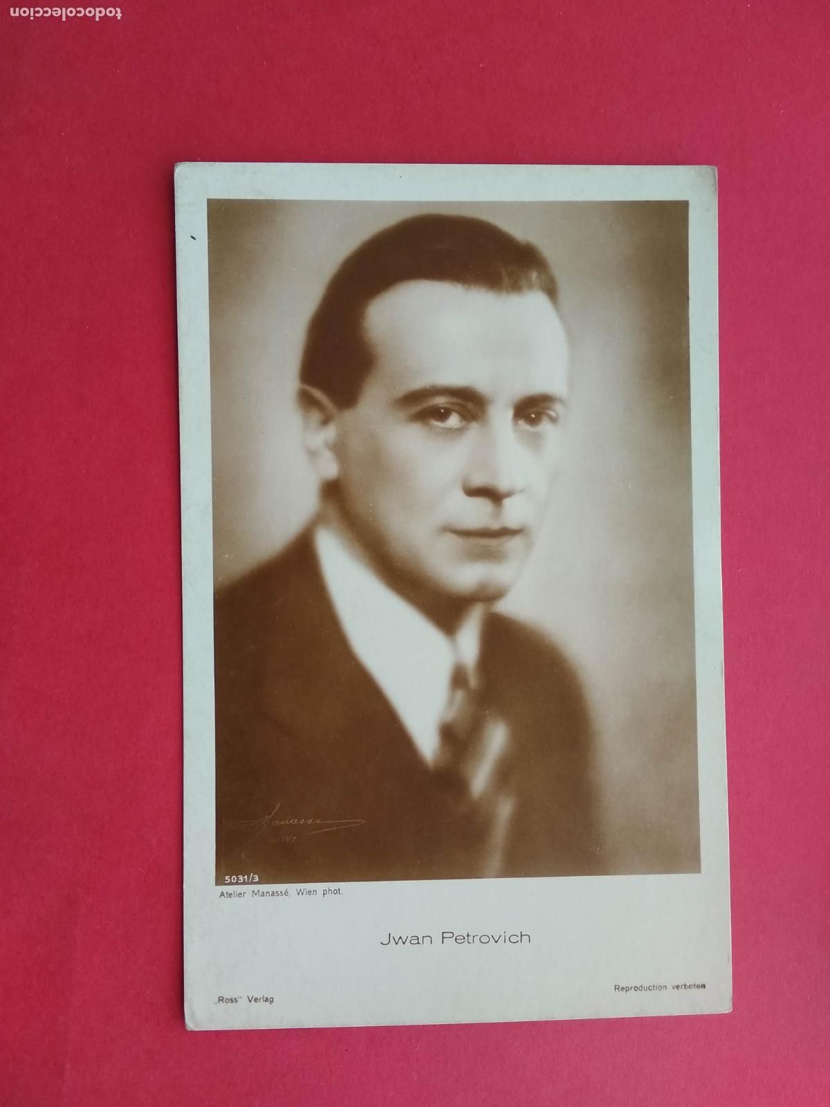 Cin&eacute;ma: TARJETA POSTAL DE CINE PELICULA ACTOR / ACTRIZ , JWAN PETROVICH