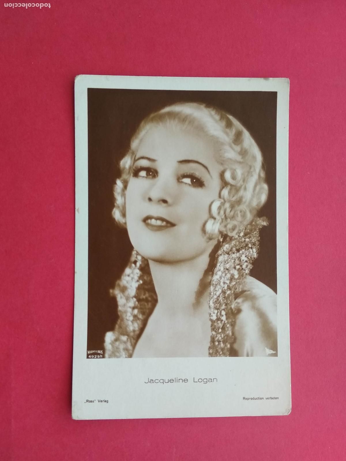 Cin&eacute;ma: TARJETA POSTAL DE CINE PELICULA ACTOR / ACTRIZ , JACQUELINE LOGAN