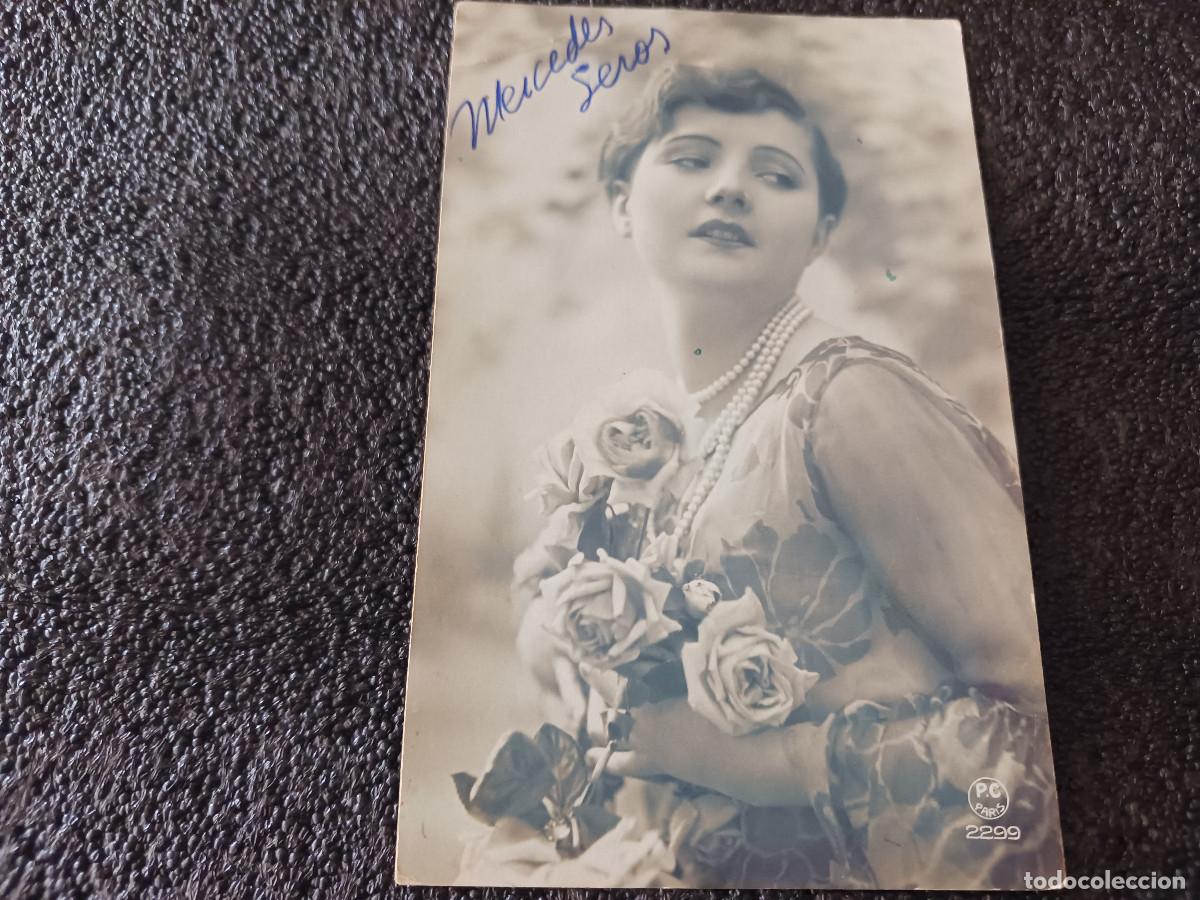 Cine: postal de Mercedes Seros, cupletista, ed. pc paris, escrita
