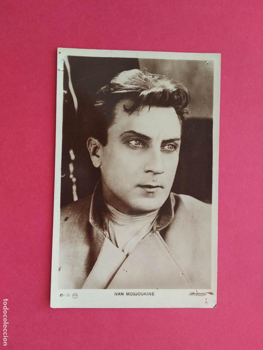 Kino: TARJETA POSTAL FOTO FICHA FOTOGRAMA CINE PELICULA ACTOR / ACTRIZ , 31 IVAN MOSJOUKINE