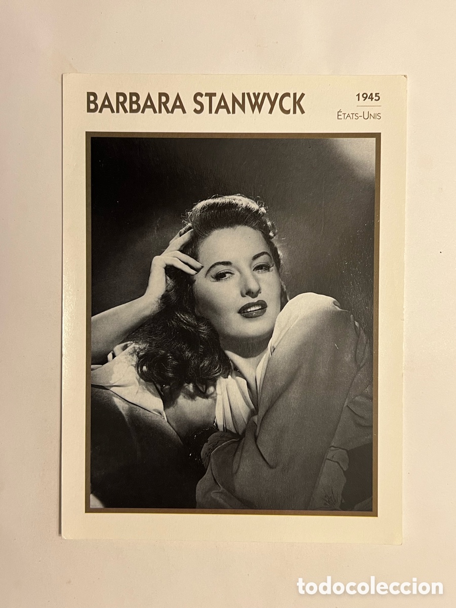 Kino: BARBARA STANWYCK Cine. Foto Carta. PHOTO KOBALL COLLECTION. EDITO-SERVICE (a.1991)