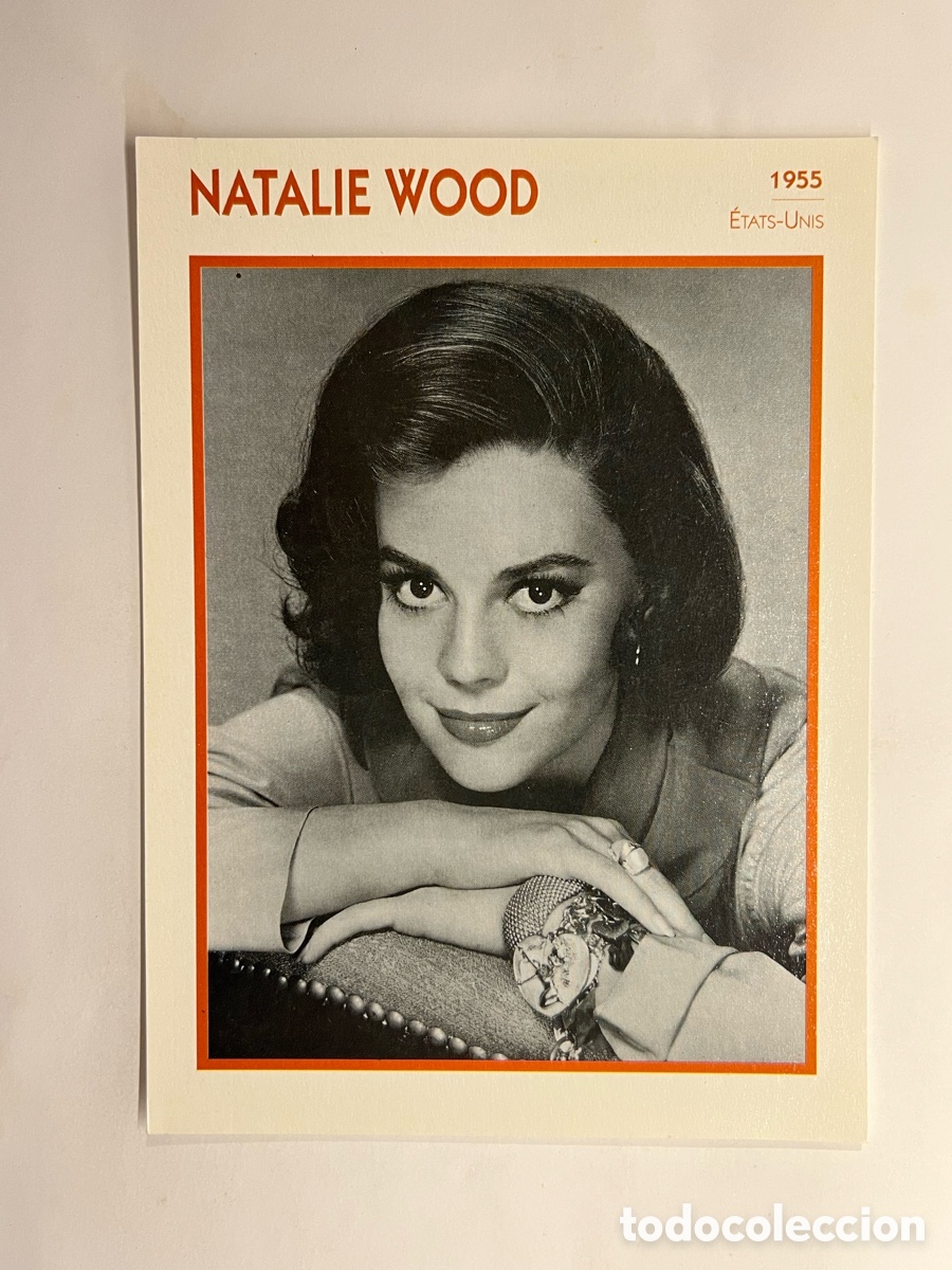Cin&eacute;ma: NATALIE WOOD. Cine Foto Carta. PHOTO KOBALL COLLECTION. EDITO-SERVICE (a.1991)