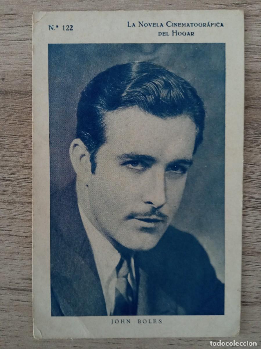 Cin&eacute;ma: JOHN BOLES, TARJETA DE LA NOVELA CINEMATOGRAFICA DEL HOGAR N&ordm; 122