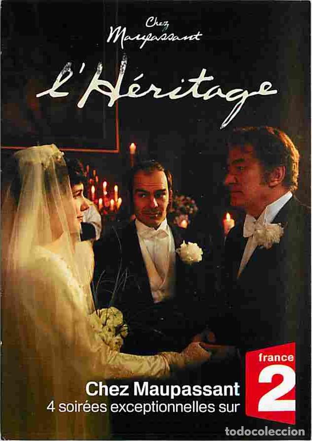 Cine: Cinema - Affiche de Film - Chez Maupassant - L'H&eacute;ritage - CPM - Voir Scans Recto-Verso