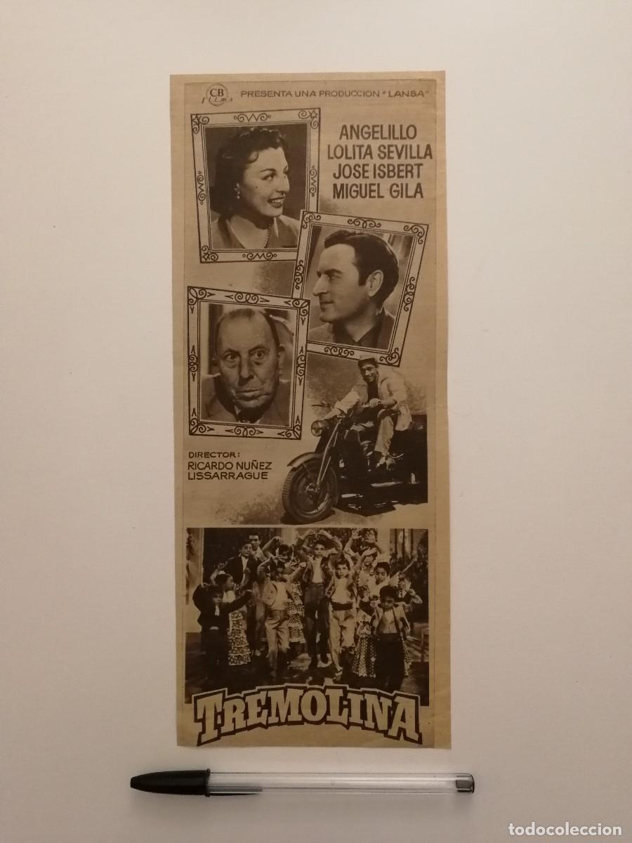 Cinema: ANTIGUO ANUNCIO ENCARTONADO - TREMOLINA - CINE ESPA&Ntilde;OL - LOLITA SEVILLA - ANGELILLO - JOSE ISBERT