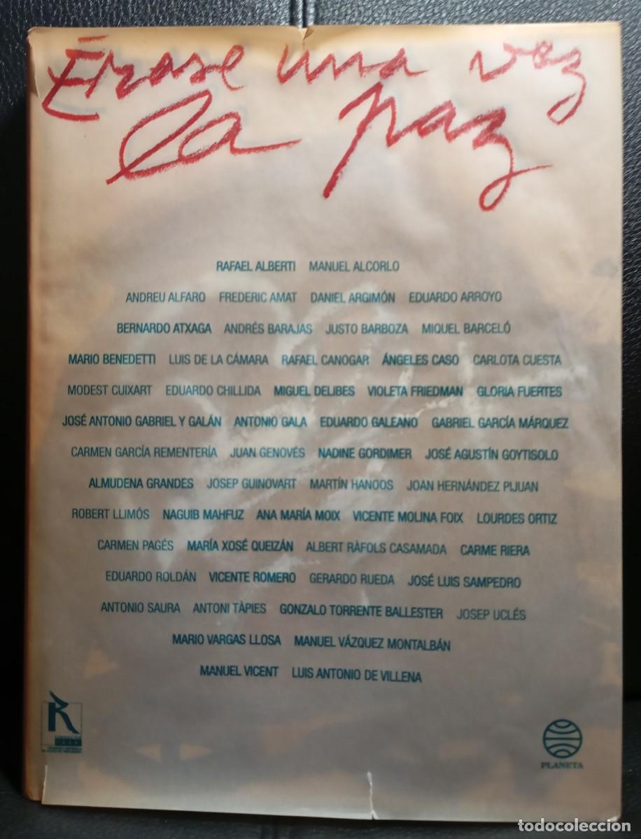 Cine: ERASE UNA VEZ LA PAZ - LIBRO - TAPA DURA CON SOBRECUBIERTA - PLANETA - 1996