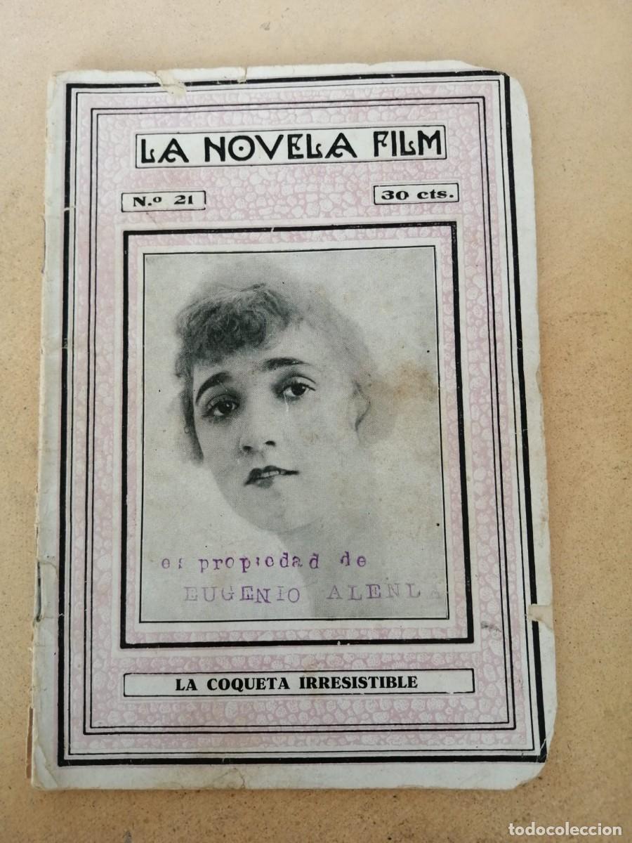 Cine: LA NOVELA FILM. LA COQUETA IRRESISTIBLE