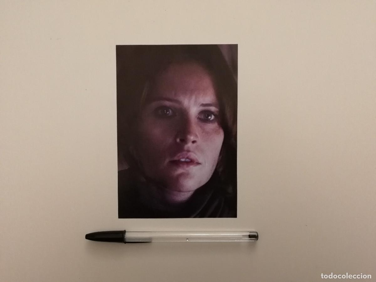 Cine: TARJETA ACARTONADA -10*15- Felicity Jones - ROGUE ONE - STAR WARS