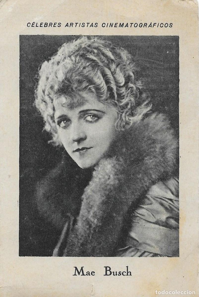 Cinema: 7317K - MAE BUSCH -C&Eacute;LEBRES ARTISTAS CINEMATOGR&Aacute;FICOS - REVERSO PUBLICIDAD CHOCOLATES JUNCOSA