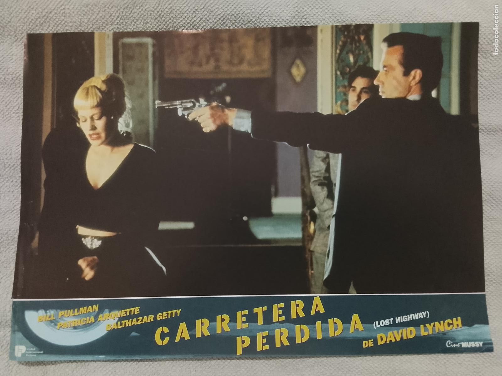 Cine: CINE TEATRO PELICULA CARTEL MEDIANO AFICHE ORIGINAL FOTOCROMO ACTRIZ ACTOR CARRETERA PERDIDA