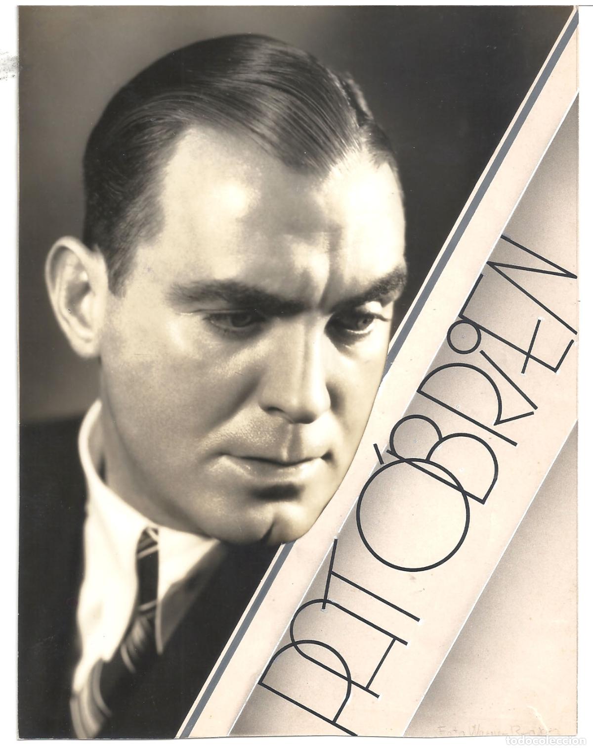 Cine: F35984 PAT O'BRIEN FOTOMONTAJE B/N ORIGINAL ESPA&Ntilde;OLA