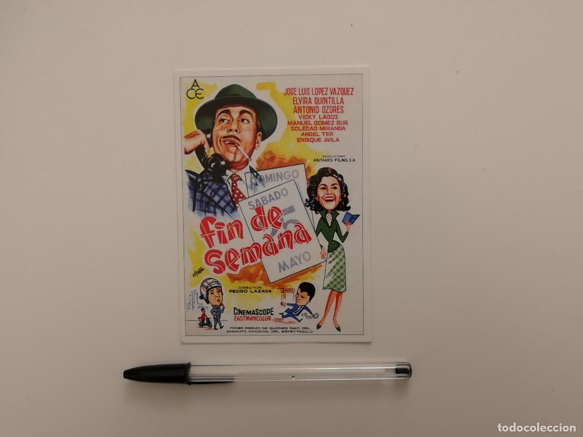 Cine: FICHA COLECCIONABLE -10*15- Fin de Semana - Jose luis L&oacute;pez V&aacute;zquez - CINE ESPA&Ntilde;OL