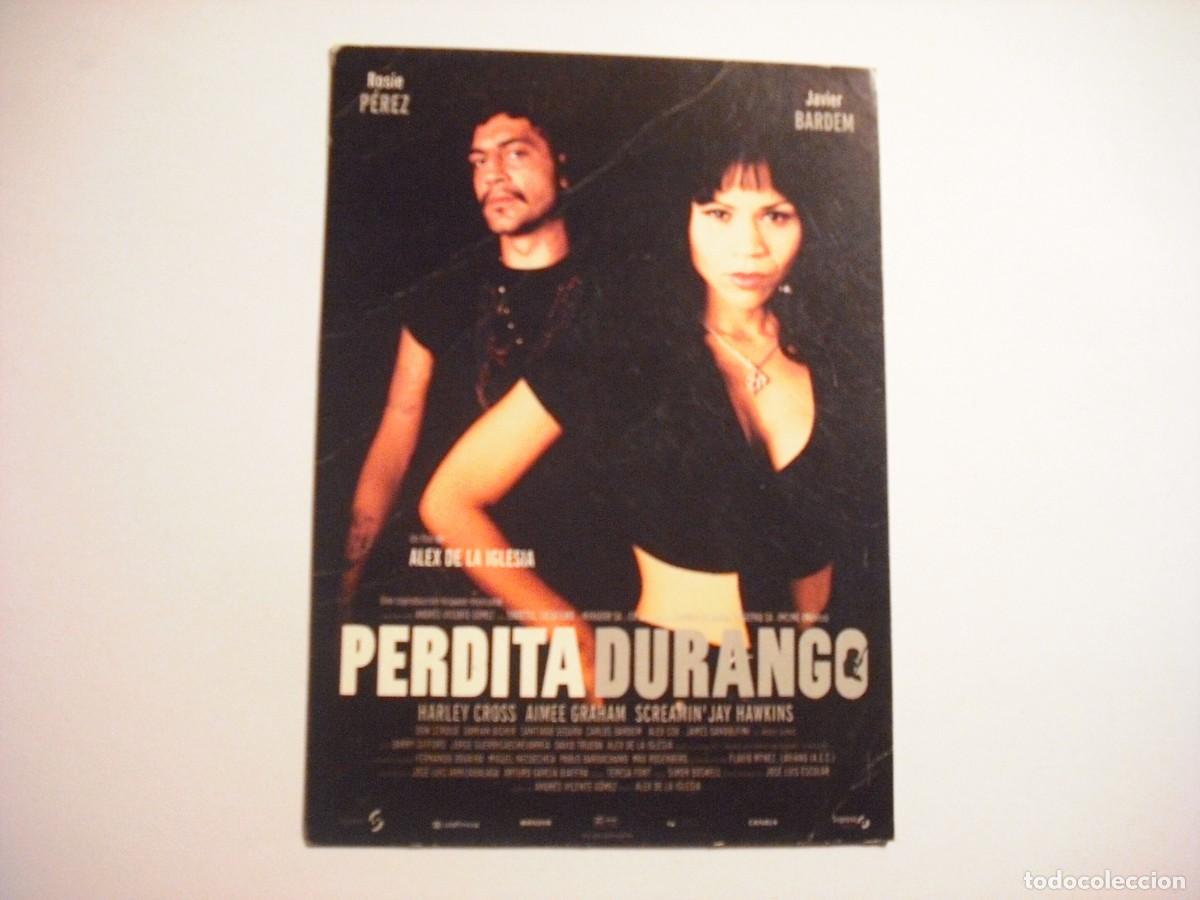 Cine: PERDITA DURANGO POSTAL, JAVIER BARDEN , ROSIE PEREZ