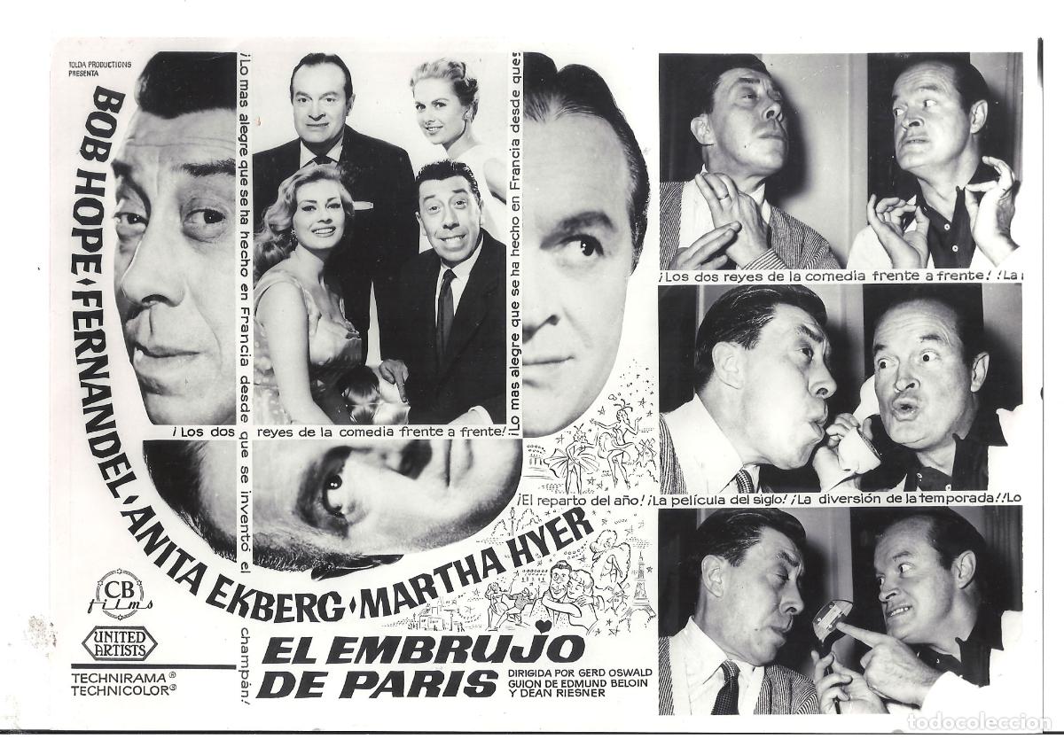 Cinema: F36106 FERNANDEL BOB HOPE ANITA EKBERG EL EMBRUJO DE PARIS FOTO B/N ORIGINAL ESPA&Ntilde;OLA