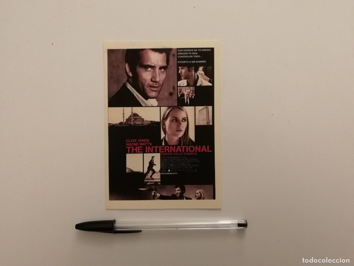 Cinema: IMPRESO PAPEL -10*15- THE INTERNATIONAL DINERO EN LA SOMBRA - NAOMI WATTS - THRILLER - CLIVE OWEN