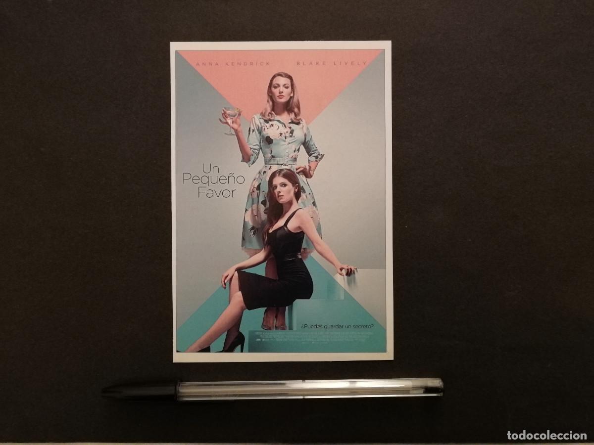 Cinema: FICHA COLECCIONABLE -10*15- UN PEQUE&Ntilde;O FAVOR - BLACKE LIVELY - ANNA KENDRICK