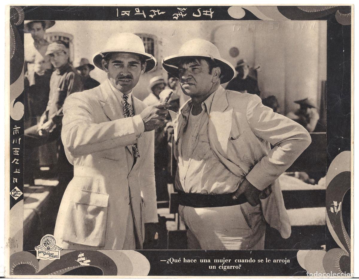 Cinema: F36234 CLARK GABLE WALLACE BEERY MARES DE CHINA FOTOCROMO B/N ORIGINAL ESPA&Ntilde;OL