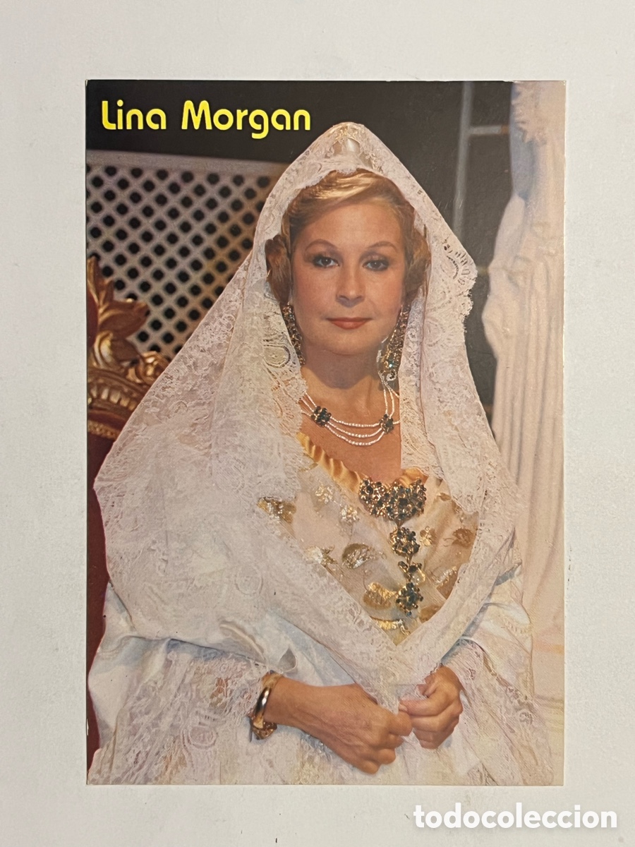 Cine: LINA MORGAN. Artista Espa&ntilde;ola con traje de Fallera.. tama&ntilde;o postal, con poema en el reverso