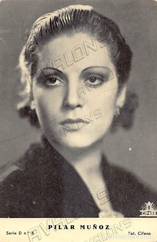 Kino: Postal de la actriz espa&ntilde;ola Pilar Mu&ntilde;oz (1911-1980)