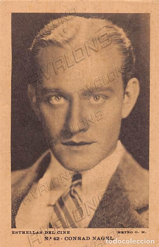 Cin&eacute;ma: Postal del actor Norteamericano Conrad Nagel (1897-1970) - Sin Circular