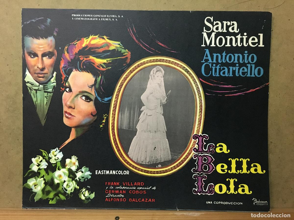 Cine: AET64 LA BELLA LOLA SARA MONTIEL LOBBY CARD ORIGINAL MEJICANO C