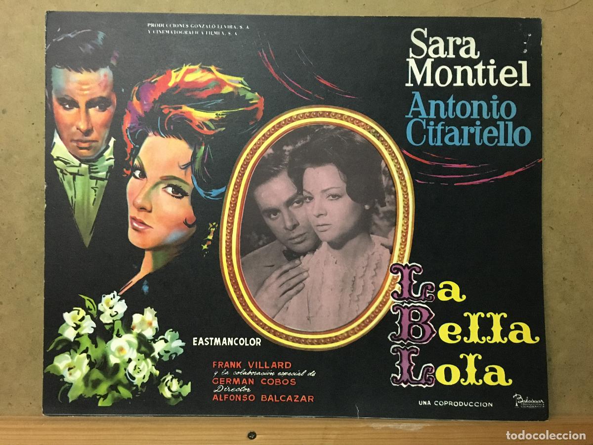 Cine: AET74 LA BELLA LOLA SARA MONTIEL LOBBY CARD ORIGINAL MEJICANO E