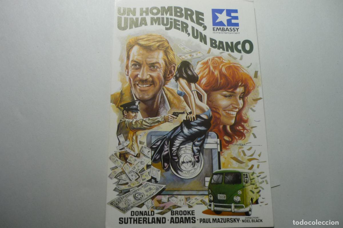 Cine: tarjeta pelicula un hombre ,una mujer, un banco . donald sutherland