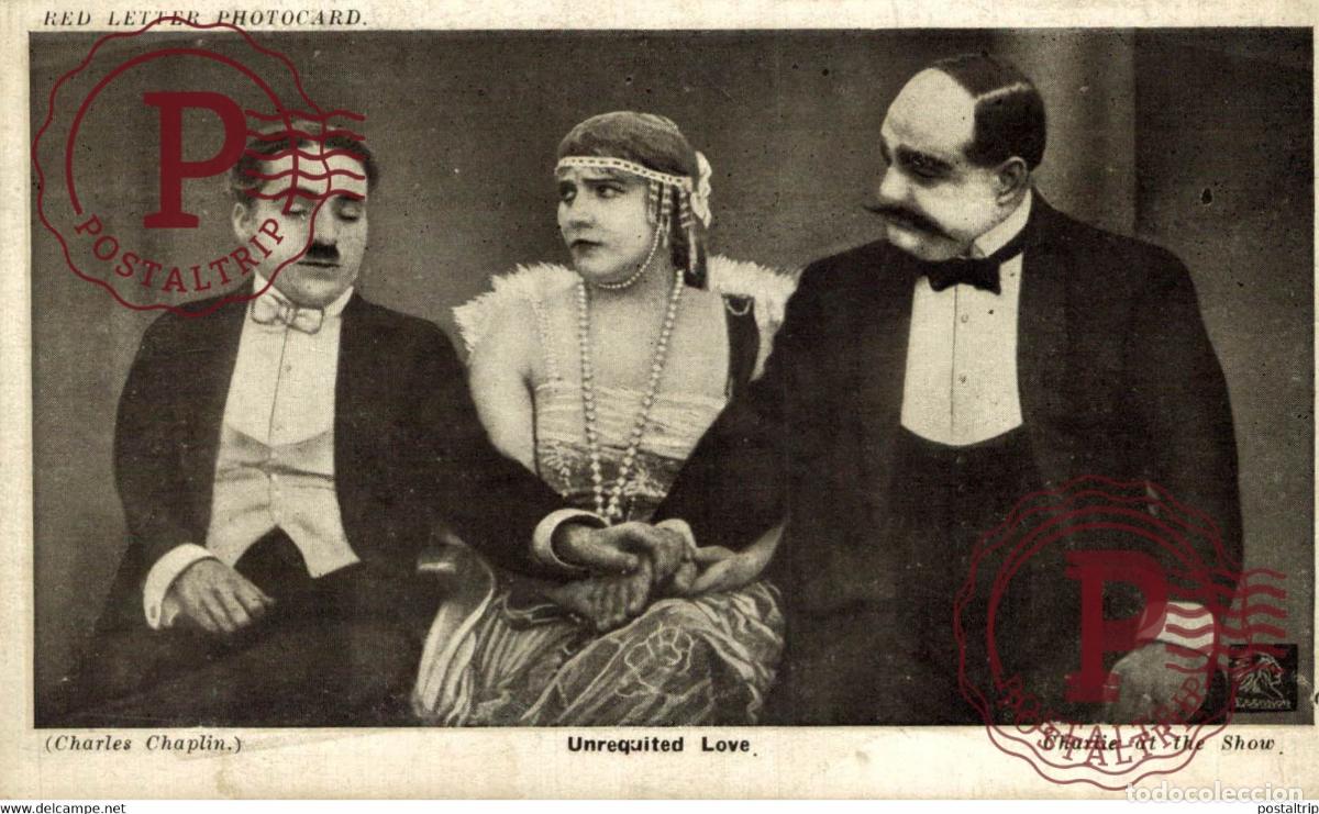 Cin&eacute;ma: CHARLES CHAPLIN Unrequited Love Charlie at the Show CINE CINEMA CIN&Eacute;MA