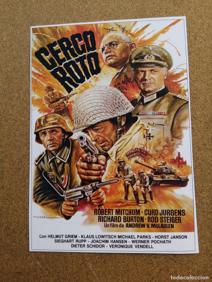 Cine: REPRODUCCION CINE 13 cm X 10 cm. CERCO ROTO (RICHARD BURTON - ROBERT MITCHUM - ROD STEIGER )