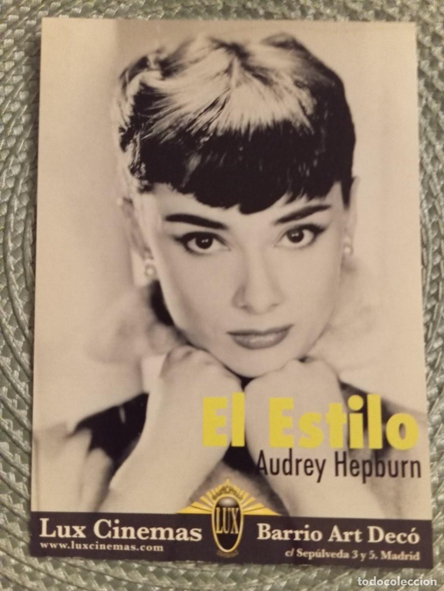 Cine: 1 POSTAL - FLYER ** AUDREY HEPBURN . LUX CINEMAS ,** 2007