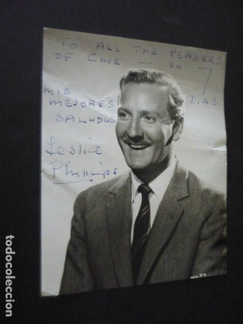 Cinema: LESLIE PHILLIPS ACTOR ANTIGUA FOTOGRAFIA 24 X 18 CM CON FIRMA Y DEDICATORIA AUTOGRAFA