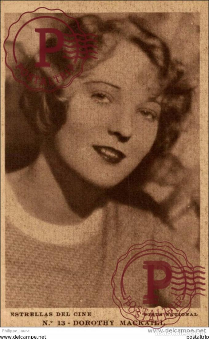 Cinema: DOROTHY MACKAILL. N&ordm; 13 ESTRELLAS DEL CINE. FIRTS NATIONAL. - EDIT GRAFICA BARCELONA