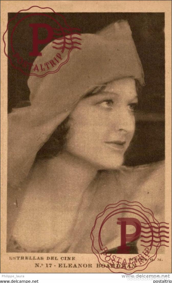Cinema: ELEANOR BOARDMAN. N&ordm; 17 ESTRELLAS DEL CINE. METRO G. M. - EDIT GRAFICA BARCELONA