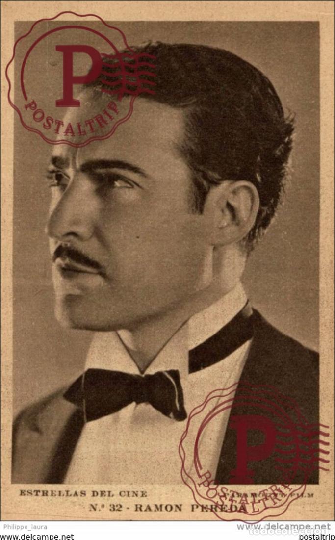 Kino: RAMON PEREDA. N&ordm; 32 ESTRELLAS DEL CINE. PARAMOUNT FILM- EDIT GRAFICA BARCELONA