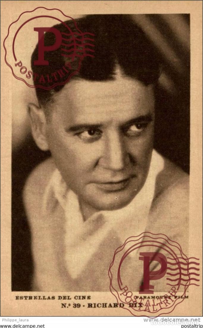 Kino: RICHARD DIX. N&ordm; 39 ESTRELLAS DEL CINE. PARAMOUNT FILM. - EDIT GRAFICA BARCELONA