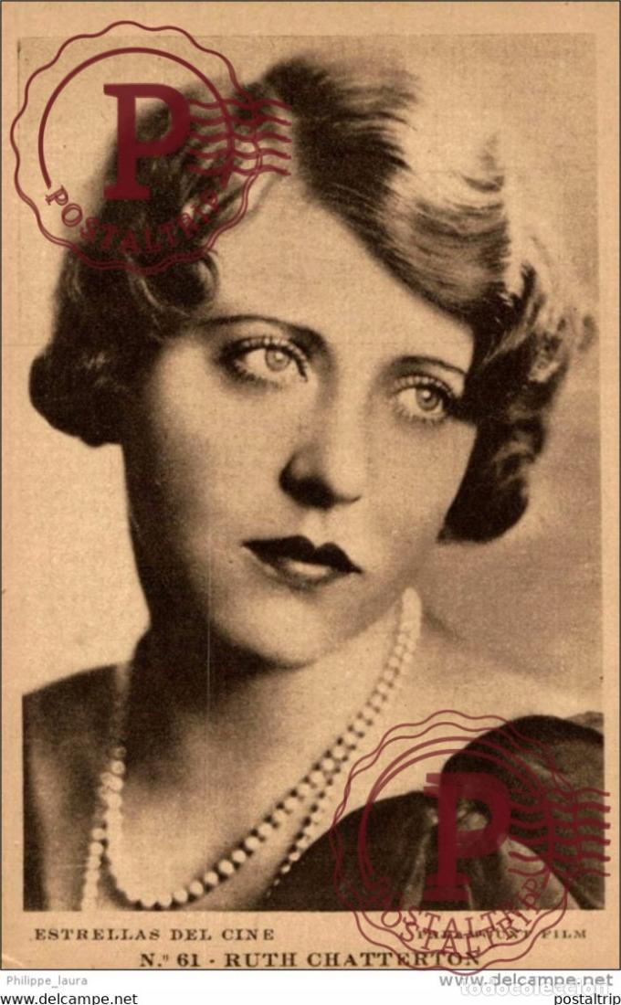 Kino: RUTH CHATTERTON. N&ordm; 61 ESTRELLAS DEL CINE. PARAMOUNT FILM. - EDIT GRAFICA BARCELONA