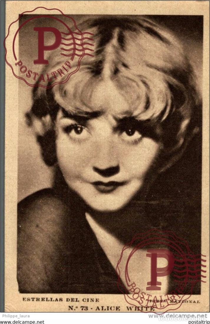 Kino: ALICE WHITE. N&ordm; 73 ESTRELLAS DEL CINE. FIRTS NATIONAL. - EDIT GRAFICA BARCELONA